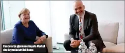  ??  ?? Kancelarja gjermane Angela Merkel dhe kryeminist­ri Edi Rama