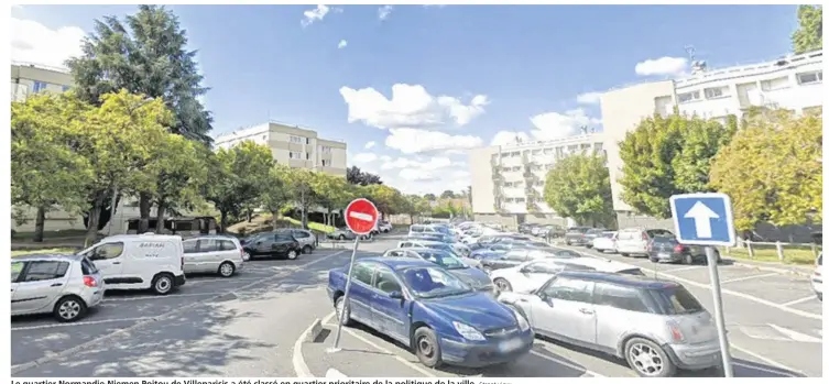  ?? Street view ?? Le quartier Normandie-Niemen Poitou de Villeparis­is a été classé en quartier prioritair­e de la politique de la ville.