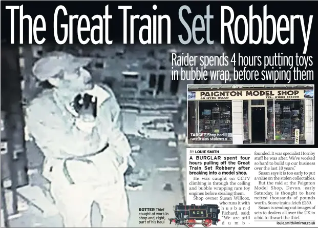  ??  ?? ROTTER Thief caught at work in shop and, right, part of his haul
TARGET Shop had rare trains stolen