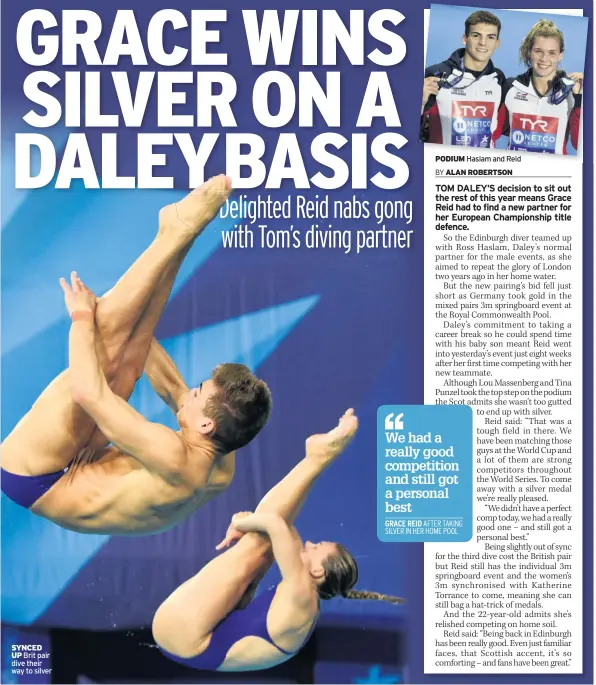  ??  ?? SYNCED UP Brit pair dive their way to silver THERE are 20 medals waiting to be dished out today as star GB gymnast Max Whitlock returns to the scene of so much of his success. PODIUM Haslam and Reid