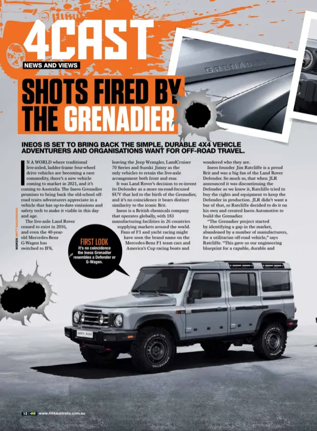  ??  ?? FIRST LOOK
It’s no coincidenc­e the lneos Grenadier resembles a Defender or G-wagen.