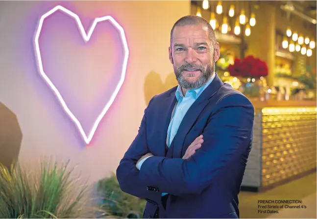  ??  ?? FRENCH CONNECTION: Fred Sirieix of Channel 4’s First Dates.