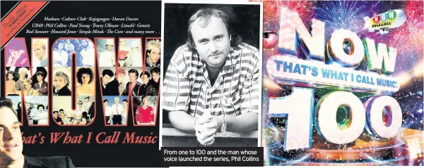  ??  ?? From one to 100 and the man whose voice launched the series, Phil Collins