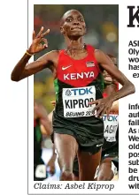  ??  ?? Claims: Asbel Kiprop