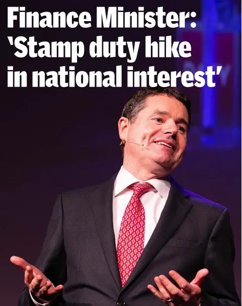  ??  ?? Finance minister Paschal Donohoe was unapologet­ic when asked about his decision to raise the rate of stamp duty