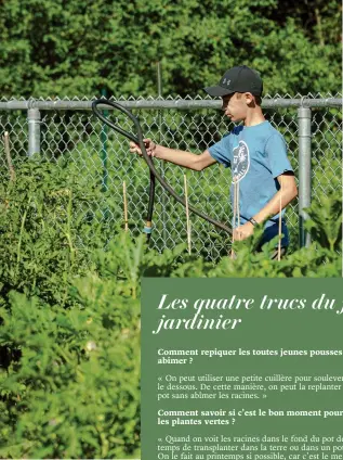  ?? FABRICE GAËTAN ?? Simon Jarry dans le jardin communauta­ire situé à l’arrière de son collège, à Rosemère.