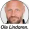  ??  ?? Ola Lindgren.