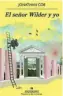  ?? ?? ★★★★ «El señor Wilder y yo» Jonathan Coe
ANAGRAMA 280 páginas, 19,90 euros