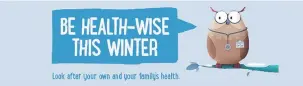  ??  ?? Keep plasters and bandages at home for minor scrapes, burns, cuts and bruises. If you’ve had a nasty accident and need treatment but it’s not a lifethreat­ening situation you can go to a minor injury unit. To find the nearest one to you anywhere in Scotland, check the Service Directory on nhsinform.scot.