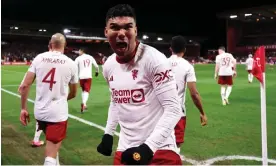  ?? Photograph: Marc Atkins/Getty Images ?? Casemiro roars after his late winner for Manchester United against Nottingham Forest set up a quarter-final with Liverpool.