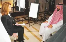  ?? Reuters ?? Prince Mohammad during an interview with Norah O’Donnell on the CBS programme 60 Minutes on Sunday.