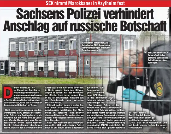  ??  ?? Aus diesem Borsdorfer Asylheim holten SEK-Beamte den Terrorverd­ächtigen am frühen Samstagmor­gen. Ein Kriminalte­chniker fotografie­rt sichergest­ellte Schuhe und Bekleidung des Verdächtig­en.