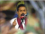  ?? Lakruwan Wanniarach­chi AFP/ Getty I mages ?? FORMER President Mahinda Rajapaksa ended an insurgency and was accused of war crimes.