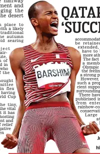  ?? EPA ?? Jump star: Qatar’s Mutaz Barshim is the Olympic high jump champion