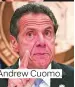  ??  ?? Andrew Cuomo.