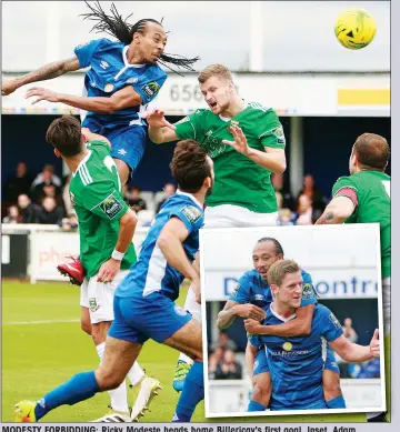  ?? PICTURE: Nicky Hayes ?? MODESTY FORBIDDING: Ricky Modeste heads home Billericay's first goal. Inset, Adam Cunnington celebrates scoring Billericay's fourth