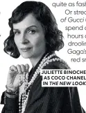  ?? ?? JULIETTE BINOCHE AS COCO CHANEL IN THE NEW LOOK