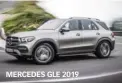  ??  ?? MERCEDES GLE 2019