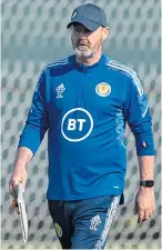  ?? ?? Scotland boss Steve Clarke