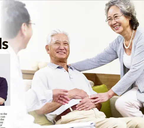  ??  ?? If an elderly loved one is reluctant to see a geriatrici­an, Dr Lam suggests eliciting the help of someone trusted by the patient to encourage him to do so.