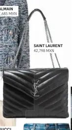  ??  ?? SAINT LAURENT 42,798 MXN