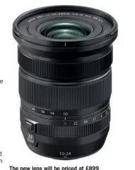  ??  ?? The new lens will be priced at £899