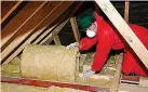  ?? ?? ROLL OUT Installer insulates house loft