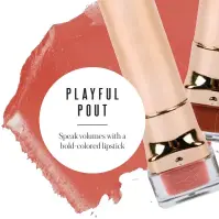  ??  ?? Speak volumes with a bold-colored lipstick