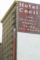  ?? Nick Ut / Associated Press 2013 ?? The sordid history of the Hotel Cecil is the subject of a new show.