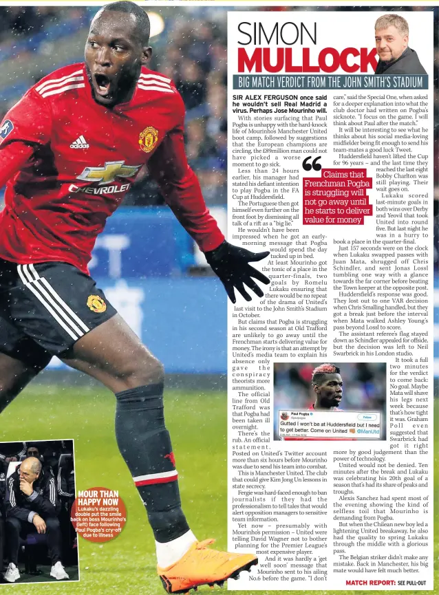  ??  ?? MOUR THAN HAPPY NOW Lukaku’s dazzling double put the smile back on boss Mourinho’s (left) face following Paul Pogba’s cry-off due to illness