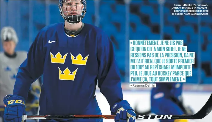  ??  ?? Rasmus Dahlin n’a qu’un objectif en tête pour le moment : gagner la médaille d’or avec la Suède.