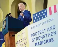  ?? Patrick Semansky/Associated Press ?? President Joe Biden is promising voters his federal budget plan will “defend and strengthen” Social Security and Medicare.
