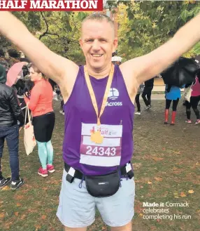  ??  ?? Made it Cormack celebrates completing his run