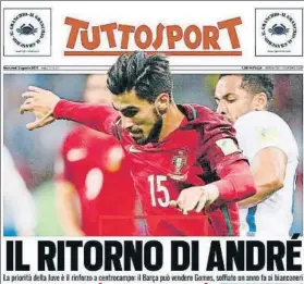  ?? FOTO: TUTTOSPORT ?? André Gomes es el gran objetivo de la Juventus en este mercado de fichajes