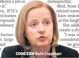  ??  ?? CONCERN Ruth Coppinger