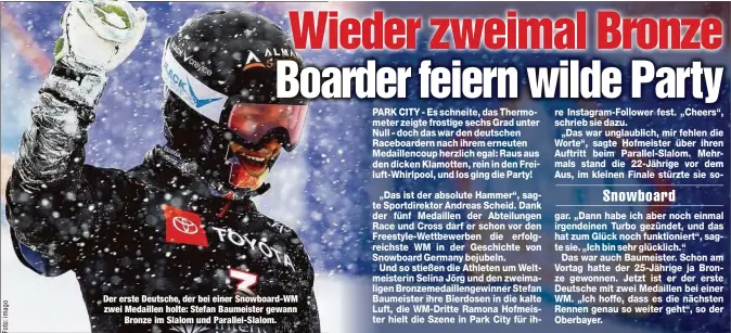  ??  ?? Der erste Deutsche, der bei einer Snowboard-WM zwei Medaillen holte: Stefan Baumeister gewannBron­ze im Slalom und Parallel-Slalom.