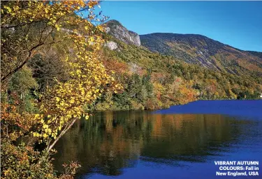  ?? ?? VIBRANT AUTUMN COLOURS: Fall in New England, USA