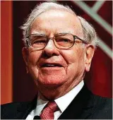  ?? ?? WARREN BUFFETT El presidente de Berkshire Hathaway sugiere que decidamos trabajar con quien más admiramos, y esto incluye a nuestros jefes... Buenos jefes, por supuesto.