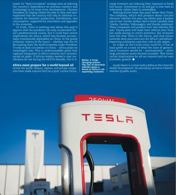  ??  ?? Below: A Tesla charging station.
The rise of electronic vehicles poses a threat to Africa’s oilexporti­ng countries.