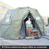  ??  ?? El Clínico estrenó la carpa militar en noviembre.