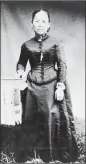  ?? Photo courtesy of Idaho State Archives ?? The story of Polly Bemis will be one of many during the “Immigrant Women in Western Mining Towns” event at Laws in March.