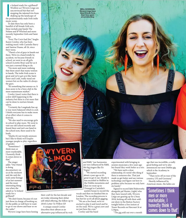  ??  ?? WELL-SCHOOLED: Wyvern Lingo have been friends from their time spent at Lorretto Bray