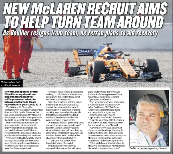  ?? Photos: LAT ?? Mclaren has had a difficult season