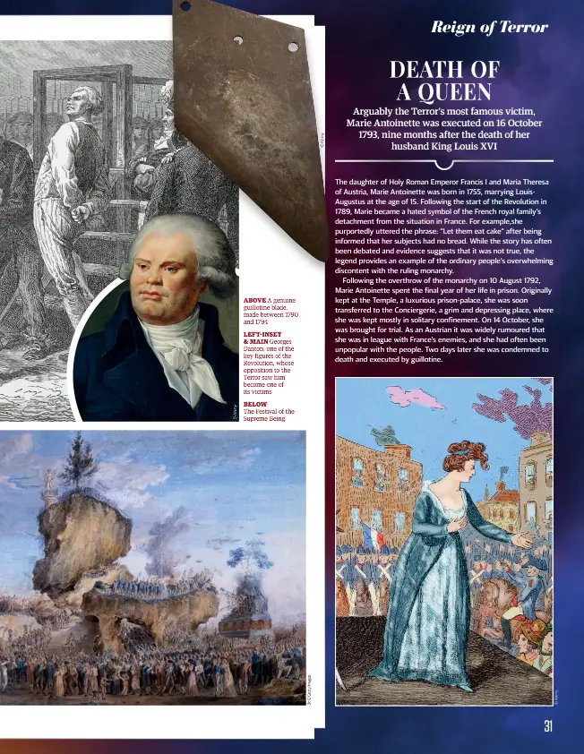  ??  ?? ABOVE A genuine guillotine blade, made between 1790 and 1794
LEFT-INSET
& MAIN Georges Danton, one of the key figures of the Revolution, whose opposition to the Terror saw him become one of its victims
BELOW
The Festival of the Supreme Being