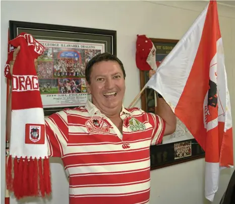  ?? PHOTO: MADOLYN PETERS ?? FIRED UP: Arguably the biggest St George Illawarra fan in the wider region, Peter Schriek can’t wait to book his tickets to the Gold Coast Titans game at Clive Berghofer Stadium next March.