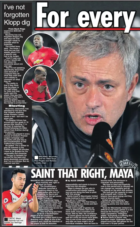 ??  ?? BACKING: Mourinho and his £90m buys Paul Pogba and Romelu Lukaku (top)
