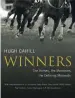  ??  ?? Winners by Hugh Cahill (Hachette) is in bookshops now