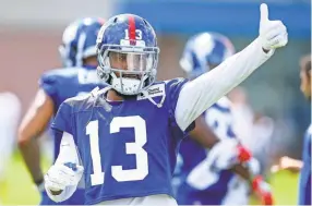  ?? VINCENT CARCHIETTA/ USA TODAY SPORTS ?? Wide receiver Odell Beckham Jr. gives a thumbs-up during the early days of Giants training camp.