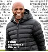  ??  ?? FOND MEMORIES: Blissett