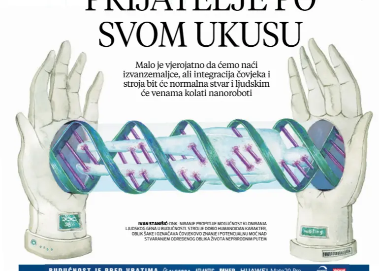  ??  ?? IVAN STANIŠIĆ: DNK-NIRANJE PROPITUJE MOGUĆNOST KLONIRANJA LJUDSKOG GENA U BUDUĆNOSTI. STROJ JE DOBIO HUMANOIDAN KARAKTER, OBLIK ŠAKE I OZNAČAVA ČOVJEKOVO ZNANJE I POTENCIJAL­NU MOĆ NAD STVARANJEM ODREĐENOG OBLIKA ŽIVOTA NEPRIRODNI­M PUTEM